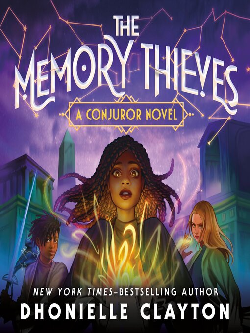 Title details for The Memory Thieves by Dhonielle Clayton - Wait list